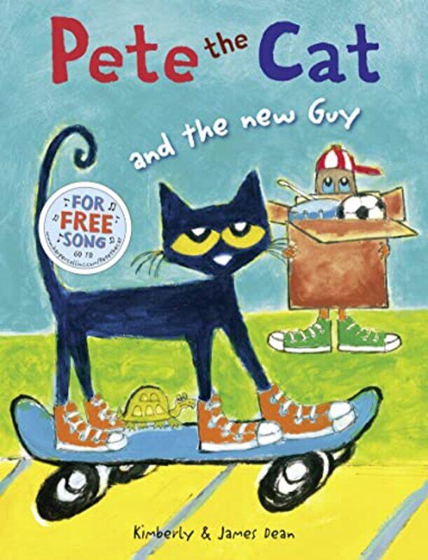 

Pete the Cat and the New Guy , Paperback by Kimberly Dean