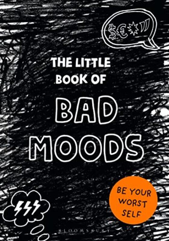 

The Little Book of BAD MOODS by Amy Newmark-Paperback