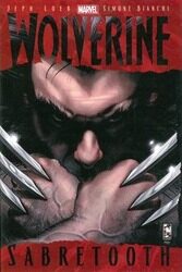 ^(S)Wolverine: Sabretooth.Hardcover,By :Jeph Loeb