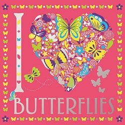 I Heart Butterflies by Felicity FrenchCindy WildeSally MoretHannah DaviesBeth GunnellJessie Eckel-Paperback