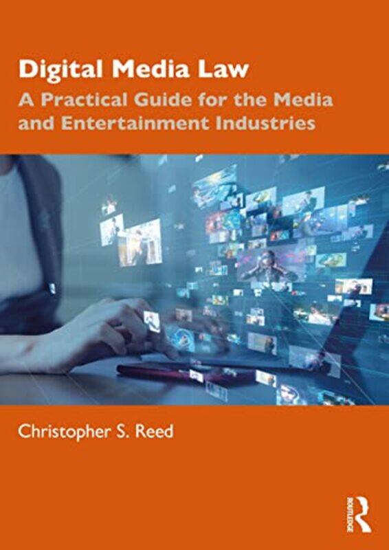 

Digital Media Law by Christopher S Reed-Paperback