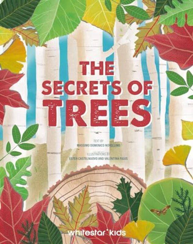 

The Lives of Trees by Ester CastelnuovoValentina Figus-Hardcover