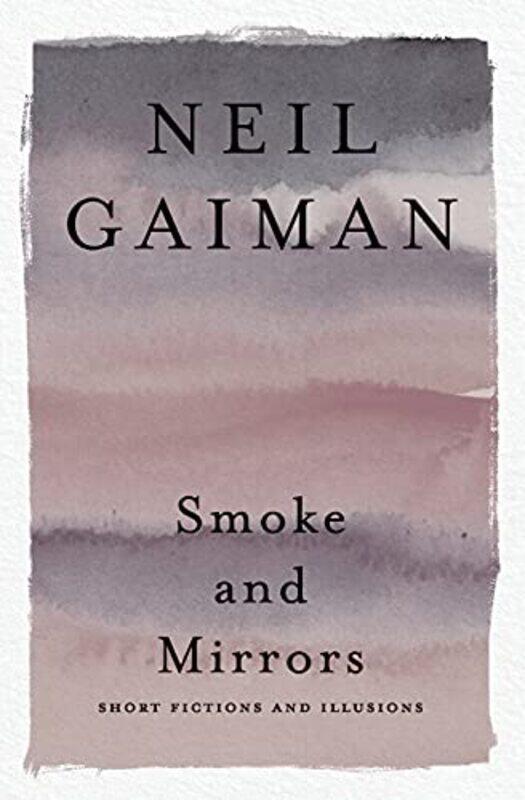 

Smoke And Mirrors By Gaiman Neil - Paperback