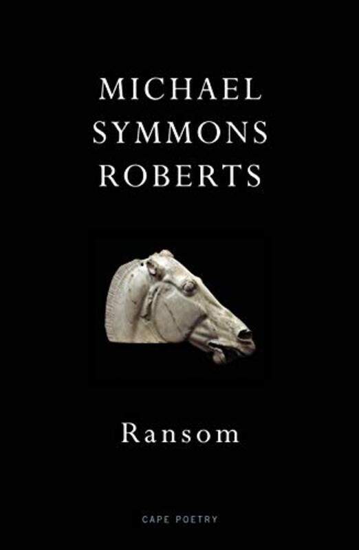 

Ransom by Michael Symmons Roberts-Paperback