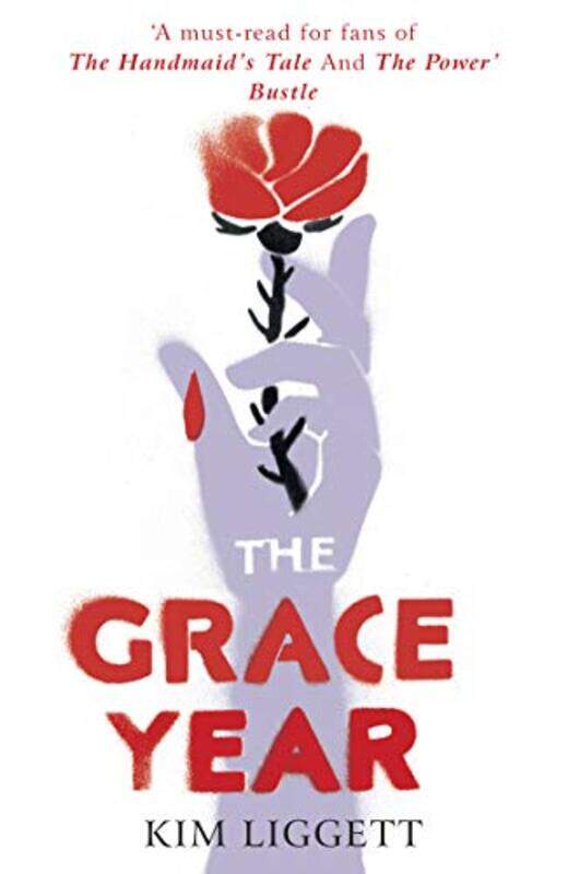 

The Grace Year by Kim Liggett-Paperback