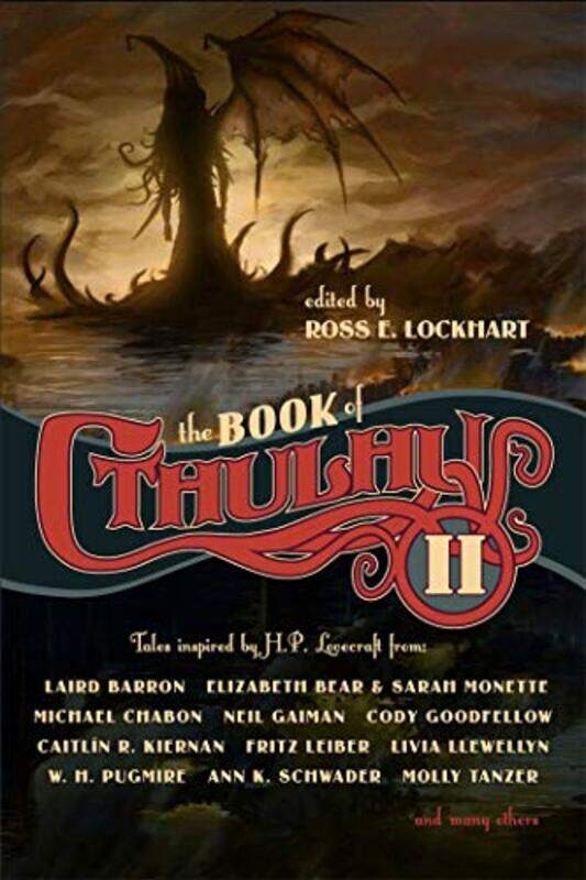 

The Book of Cthulhu 2 by Ross E Lockhart-Paperback