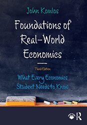 Foundations of RealWorld Economics by John University of Munich, Germany Komlos-Paperback