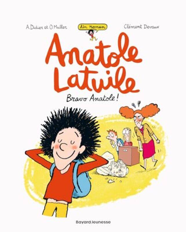 

Anatole Latuile Roman Tome 01 Bravo Anatole ,Paperback By Didier/Muller/Devaux