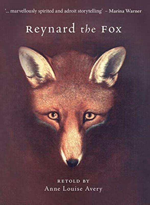 

Reynard the Fox by Anne Louise Avery-Hardcover