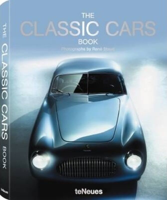 

The Classic Cars Book.Hardcover,By :Rene Staud