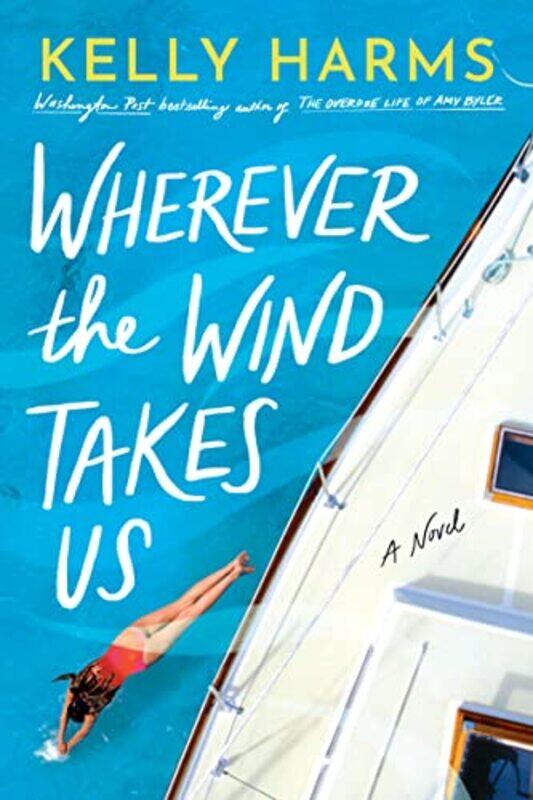 

Wherever the Wind Takes Us by Kelly Harms-Paperback