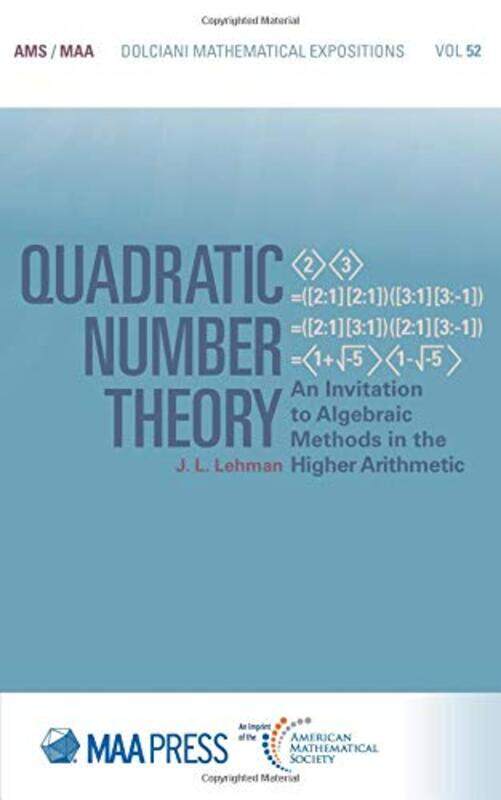 

Quadratic Number Theory by JL Lehman-Hardcover