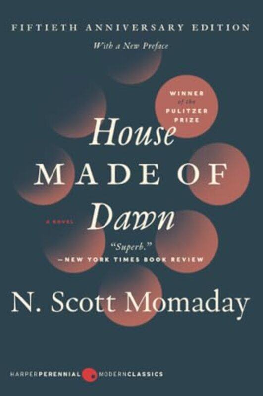 

House Made Of Dawn 50Th Anniversary Edition by Momaday, N. Scott , Paperback
