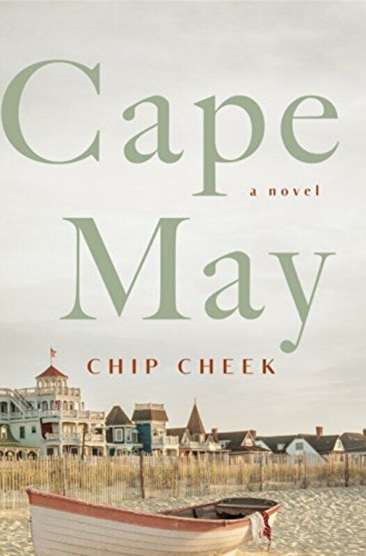 

Cape May by Chip Cheek-Paperback