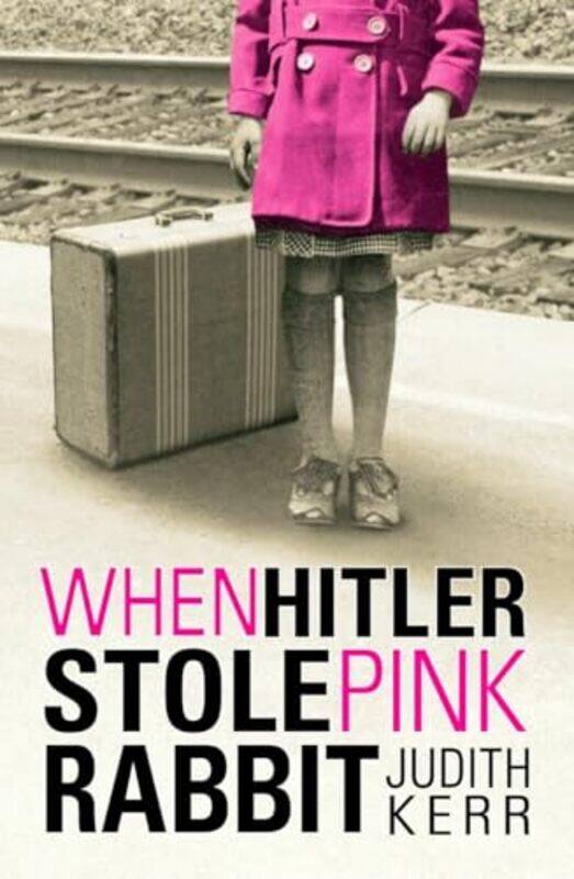 

When Hitler Stole Pink Rabbit by Judith Kerr-Paperback