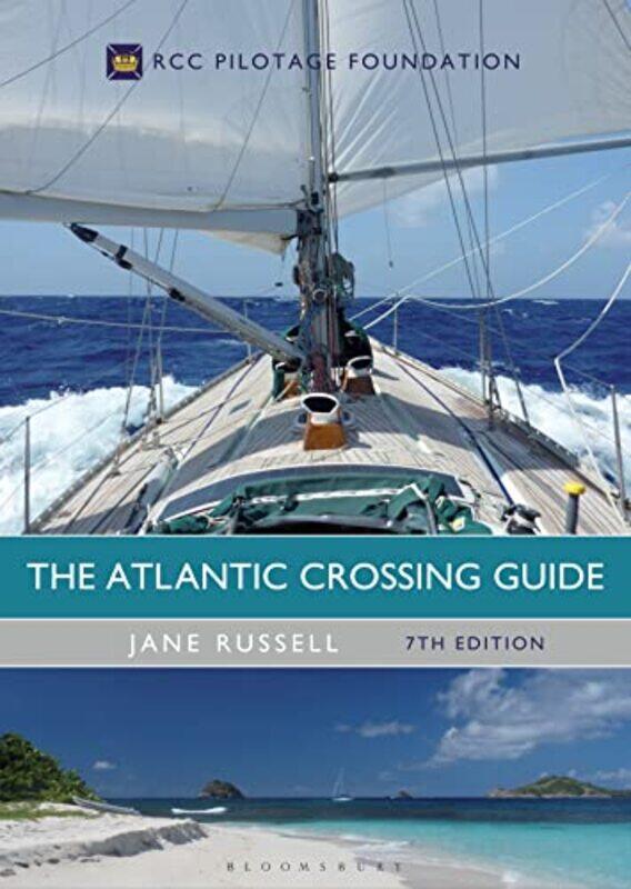 

The Atlantic Crossing Guide 7th edition by Derek Dalton-Hardcover