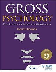 Psychology The Science of Mind and Behaviour 8th Edition by Richard Gross-Paperback