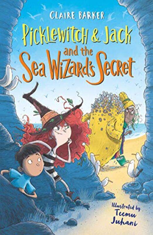

Picklewitch and Jack and the Sea Wizards Secret by Claire BarkerTeemu Juhani-Paperback