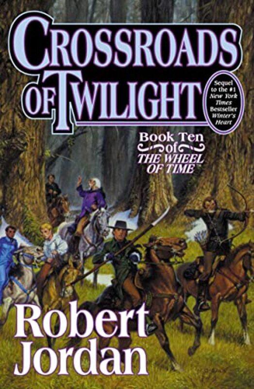 

Crossroads Of Twilight By Jordan, Robert Hardcover