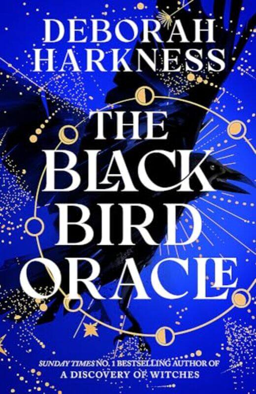 

The Black Bird Oracle The Exhilarating New All Souls Novel Featuring Diana Bishop And Matthew Clair by Harkness, Deborah - Paperback