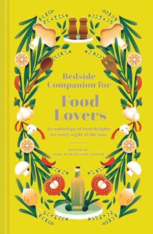 

Bedside Companion for Food Lovers by Jane McMorland Hunter-Hardcover