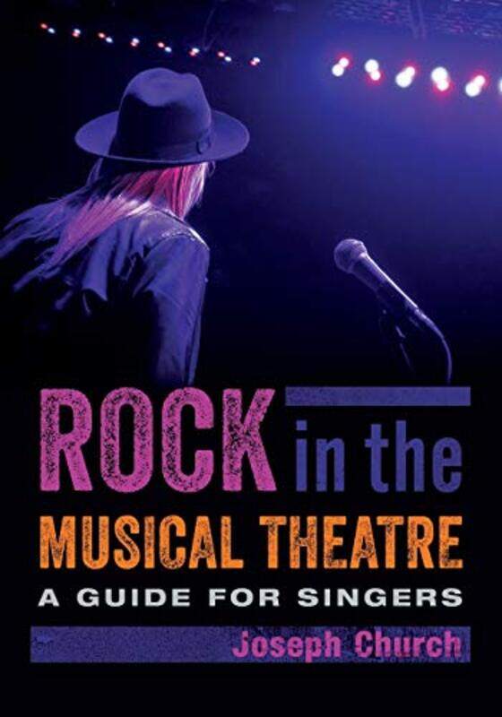 

Rock in the Musical Theatre by David A Clark-Paperback