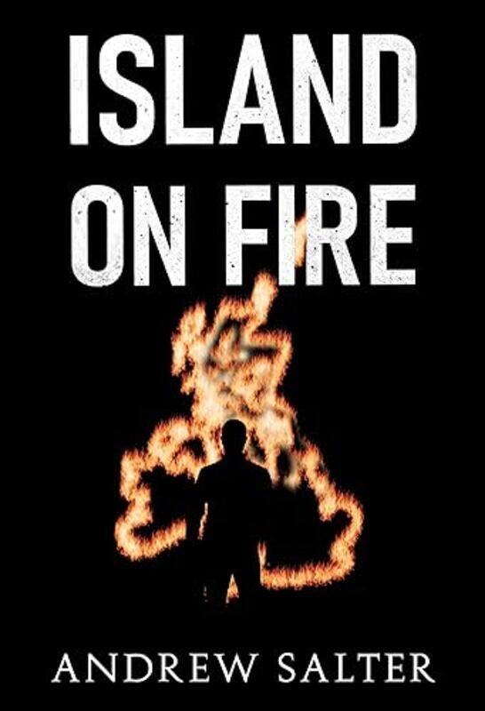 

Island On Fire by Andrew Salter-Paperback