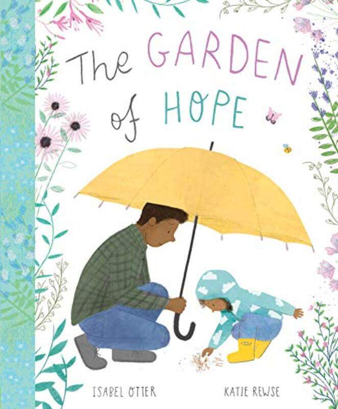 

The Garden of Hope by Isabel OtterKatie Rewse-Paperback
