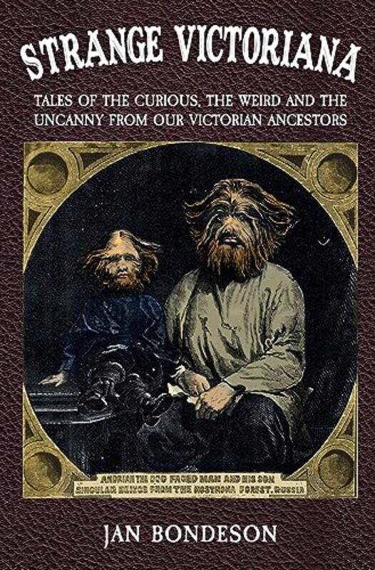 

Strange Victoriana by Jan Bondeson-Paperback