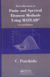 Introduction to Finite and Spectral Element Methods Using MATLAB