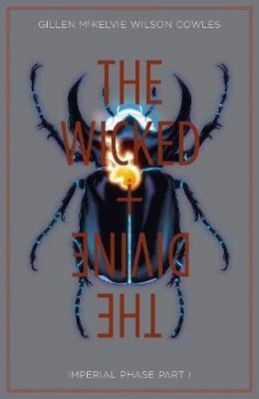 

The Wicked + The Divine Volume 5: Imperial Phase I,Paperback,By :Kieron Gillen