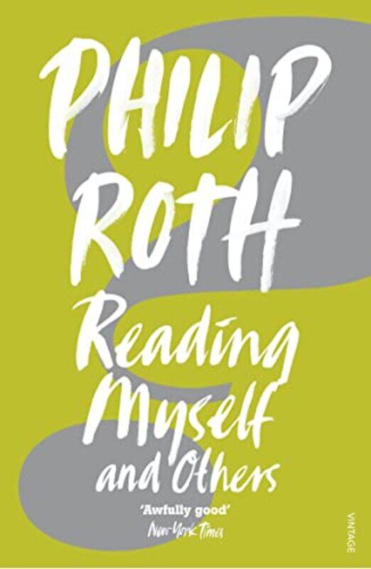 

Reading Myself And Others by Philip Roth-Paperback