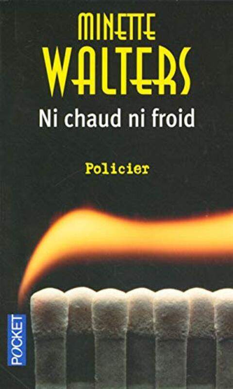 

Ni chaud ni froid,Paperback,By:Minette Walters