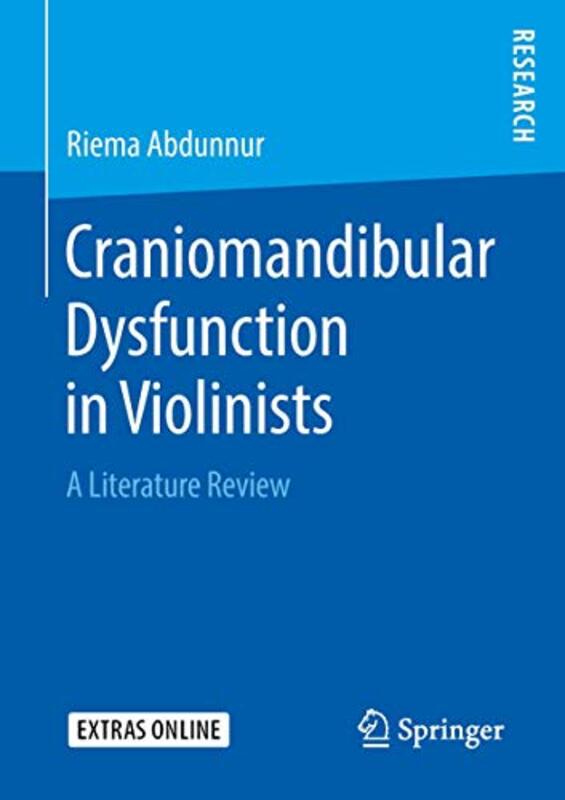 Craniomandibular Dysfunction In Violinists A Literature Review By Abdunnur, Riema - Paperback
