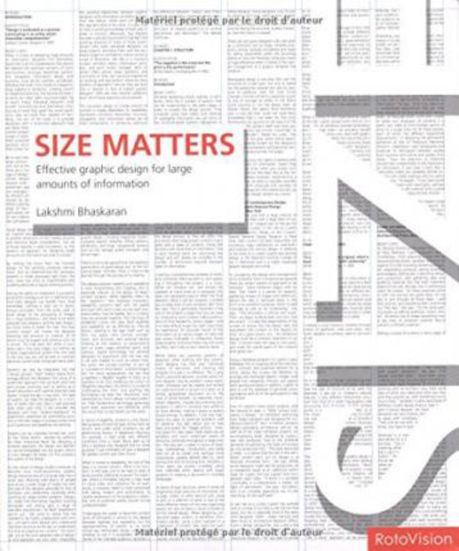 

Size Matters: Effective Graphic Design for Large Amounts of Information, Hardcover Book, By: Lakshmi Bhaskaran