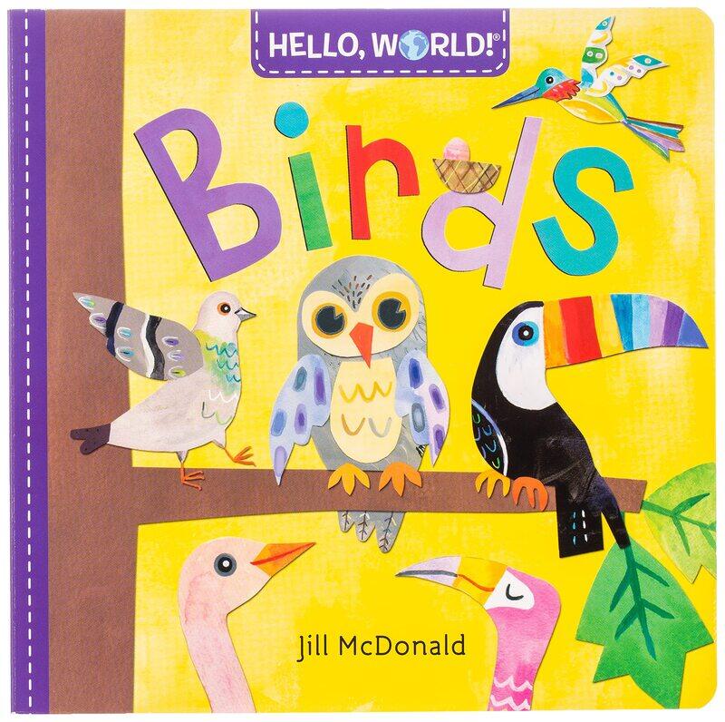 

Hello, World! Birds, Board Book, By: Jill McDonald