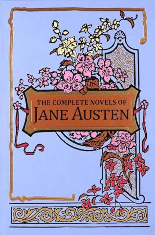 

The Complete Novels of Jane Austen by Jane Austen-Hardcover