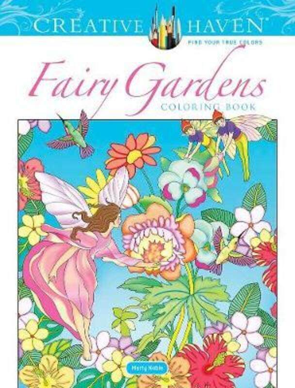 

Creative Haven Fairy Gardens Coloring Book,Paperback, By:Noble, Marty