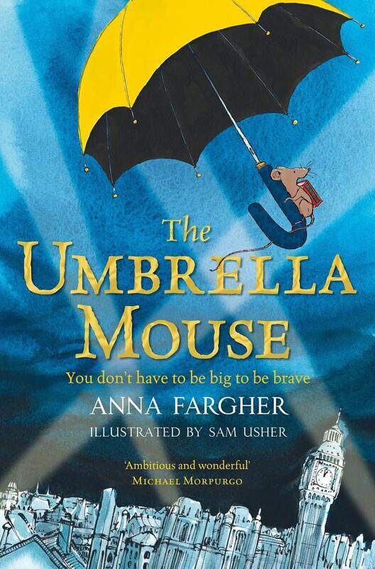 

The Umbrella Mouse, Paperback Book, By: Anna Fargher