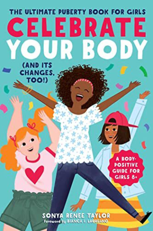 Celebrate Your Body, Paperback Book, By: Sonya Renee Taylor