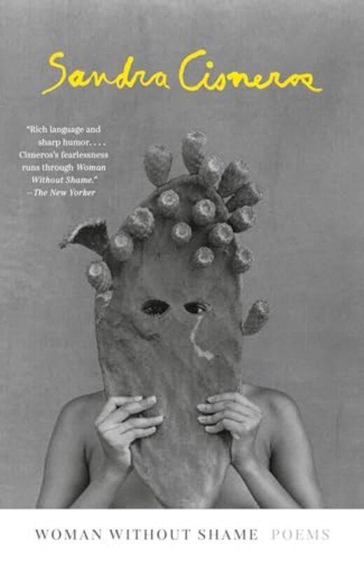 

Woman Without Shame by Sandra Cisneros-Paperback