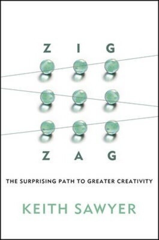 

Zig Zag: The Surprising Path to Greater Creativity,Hardcover,BySawyer, Keith