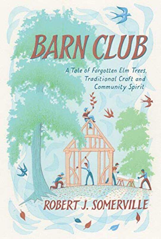 

Barn Club by Steven N DworkinGloria Claveria NadalAlvaro S Octavio de Toledo y Huerta-Hardcover