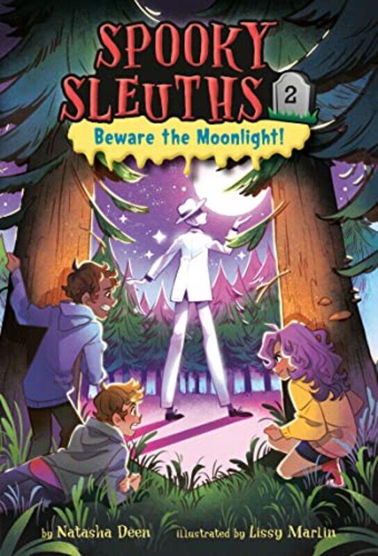 

Spooky Sleuths 2 Beware the Moonlight by Natasha DeenLissy Marlin-Paperback