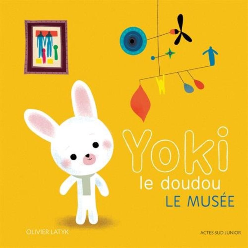 Yoki le doudou : Le mus e , Paperback by Olivier Latyk