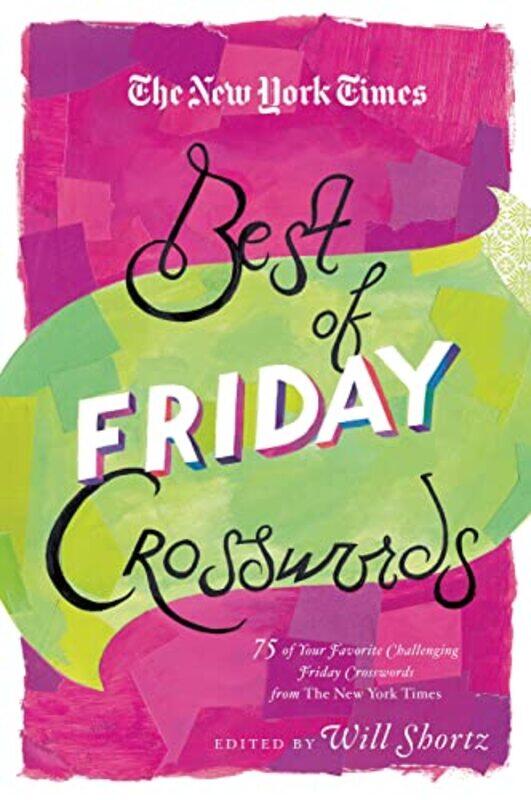

Nyt Best Of Friday Xwords By Shortz Will - Paperback