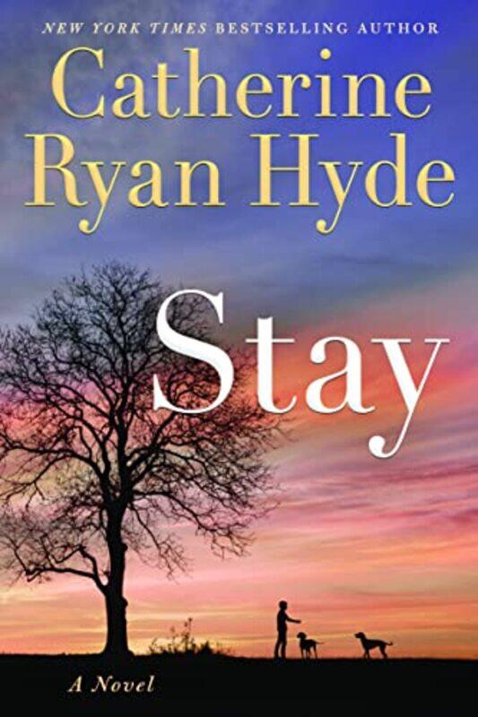 

Stay by Catherine Ryan Hyde-Paperback