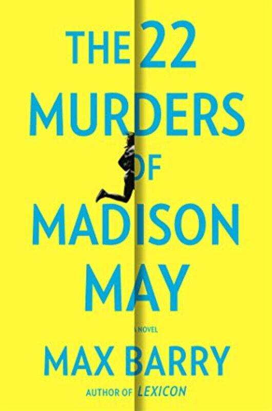 

The 22 Murders Of Madison May by Max Barry-Hardcover