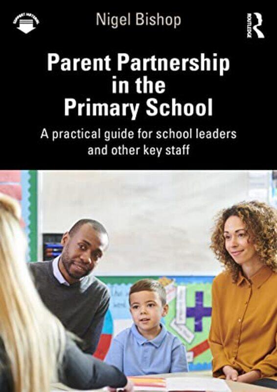 

Parent Partnership in the Primary School by Catherine Price-Paperback