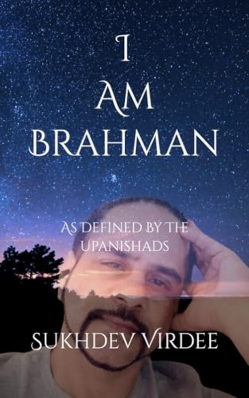 

I Am Brahman by Sukhdev Virdee-Paperback